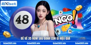 Đề về 35 hôm sau đánh con gì hiệu quả